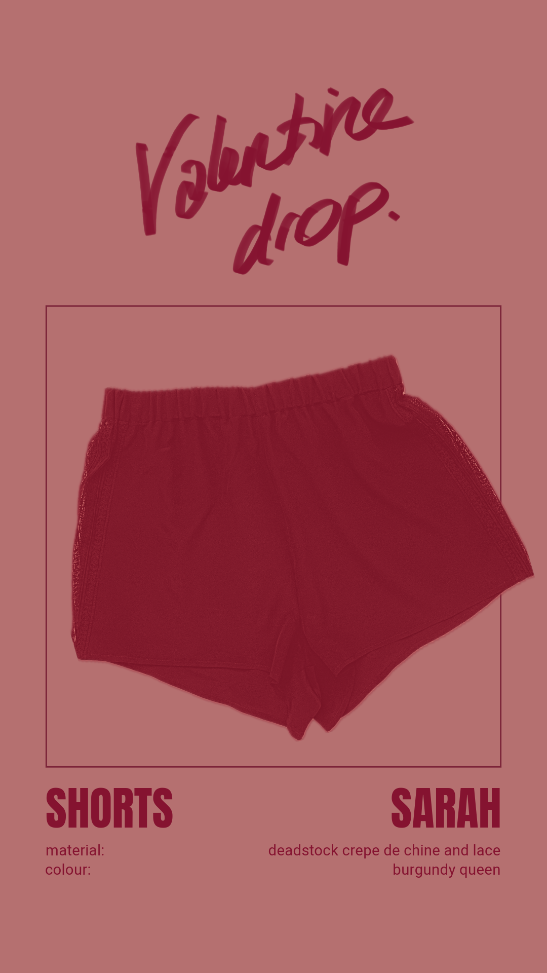 shorts Sarah *valentine: burgundy queen*